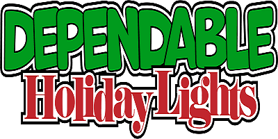 Dependable Holiday Lights & Decor