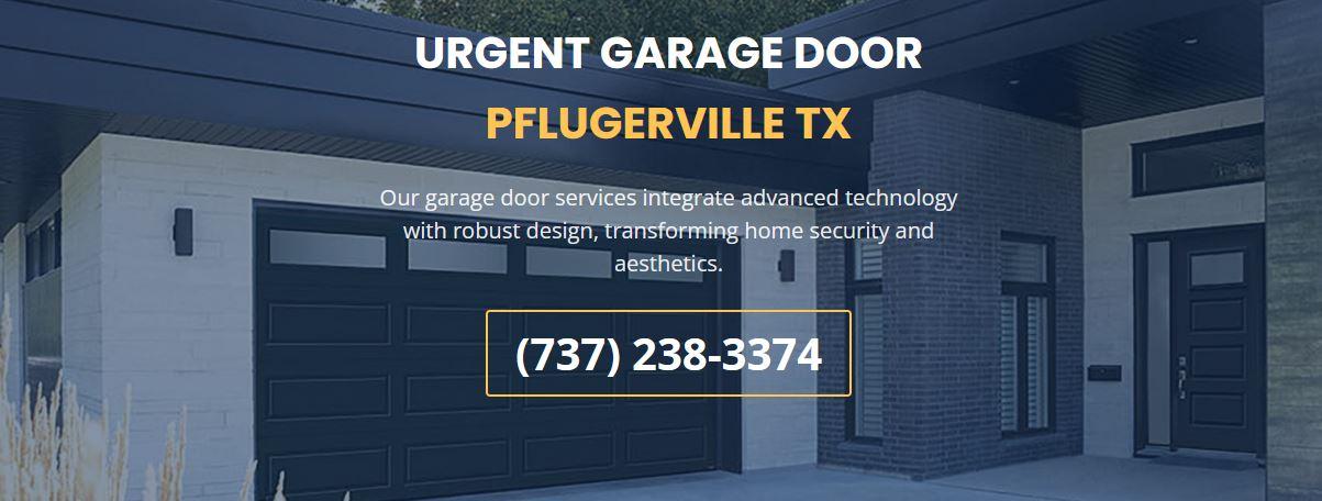 Urgent Garage Door Pflugerville TX