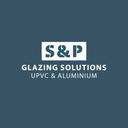 S and P Glazing Solutions Ltd