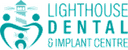 Lighthouse Dental & Implant Center