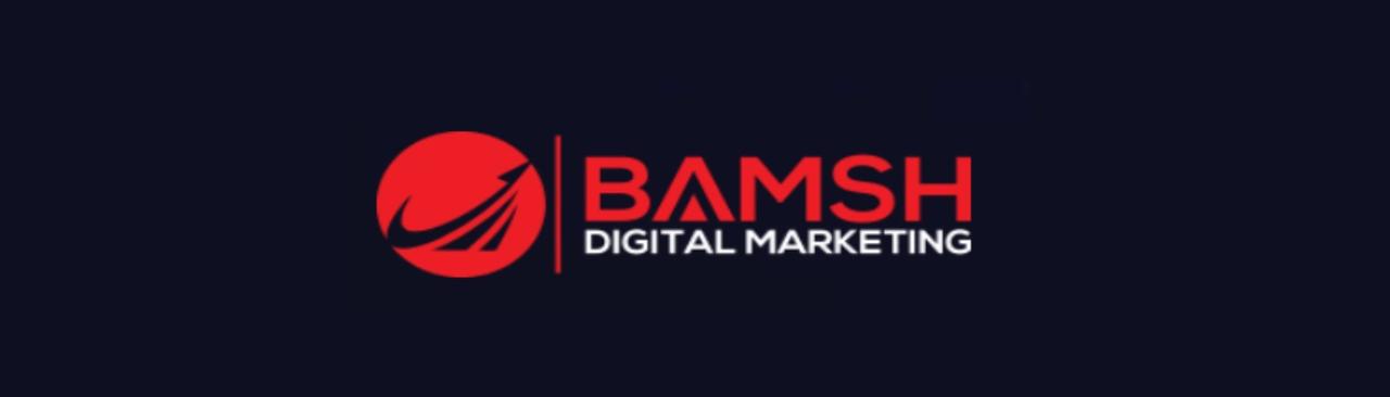 Bamsh Digital Marketing