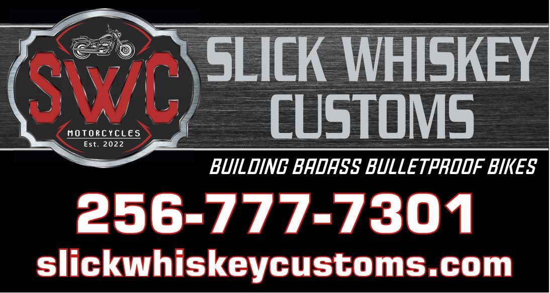 Slick Whiskey Customs Performance Motorcycle Co