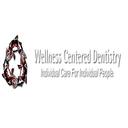 Wellness Centered Dentistry