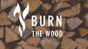 BURN The WOOD