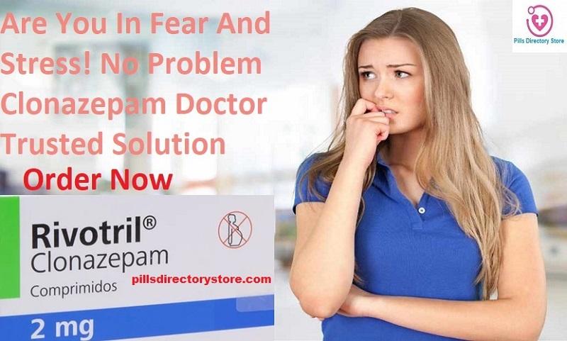 Buy Clonazepam 2mg Online Within 24 Hours