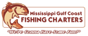 Mississippi Gulf Coast Fishing Charters