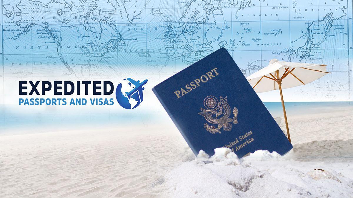 Expedited Passports & Visas