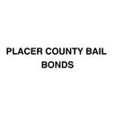 Placer County Bail Bonds